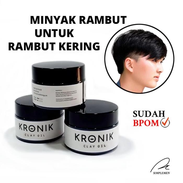 Pomade Pelembab Rambut Kering Minyak Rambut Pria Clay Oil Based Kronik