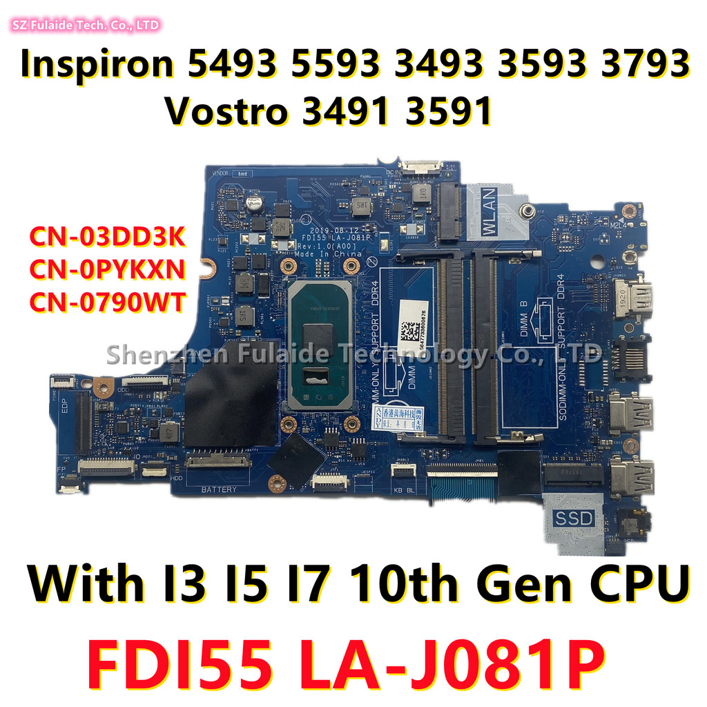 FDI55 LA-J081P For dell Inspiron 5493 5593 3493 3593 3793 Vostro 3491 3591 Laptop Motherboard With I