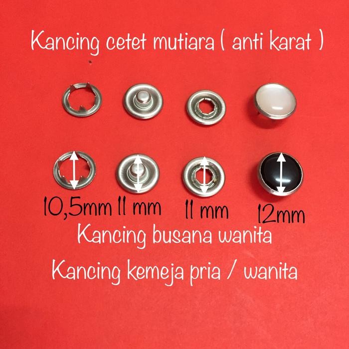 PREMIUM Kancing cetet anti karat / kancing cetet mutiara anti karat