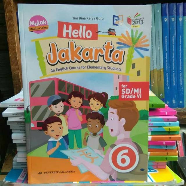 Buku Mulok Hello Jakarta kelas 6 Erlangga