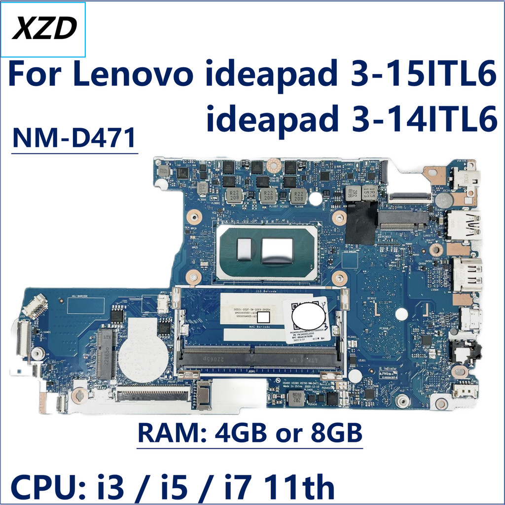 NM-D471 Mainboard For Lenovo ideapad 3-15ITL6 ideapad 3-14ITL6 Laptop Motherboard With I3 I5 I7 CPU 