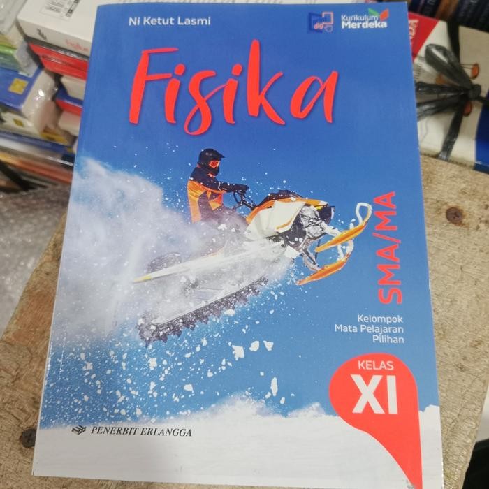 

SALE FISIKA SMA KELAS 11 ERLANGGA KURIKULUM MERDEKA NI KETUT LASMI READY