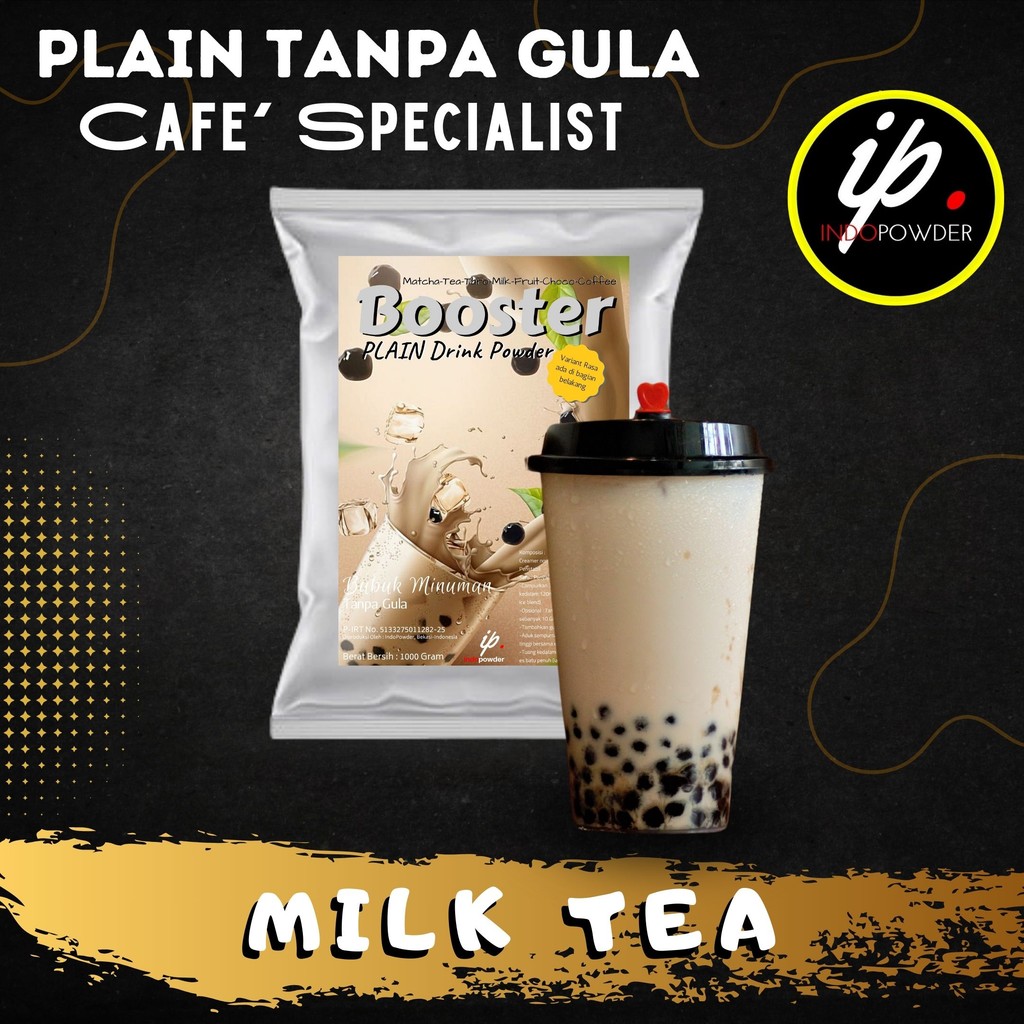 

IP Jakarta - Bubuk Minuman TANPA GULA / PLAIN Rasa MILKTEA 1Kg Untuk Cafe, Resto & Usaha Minuman