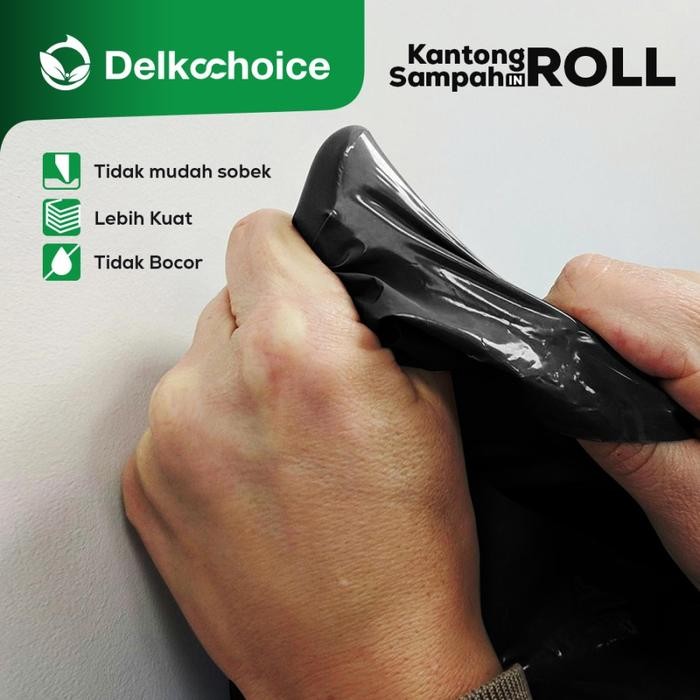 KANTONG PLASTIK SAMPAH IN ROLL PREMIUM DELKOCHOICE