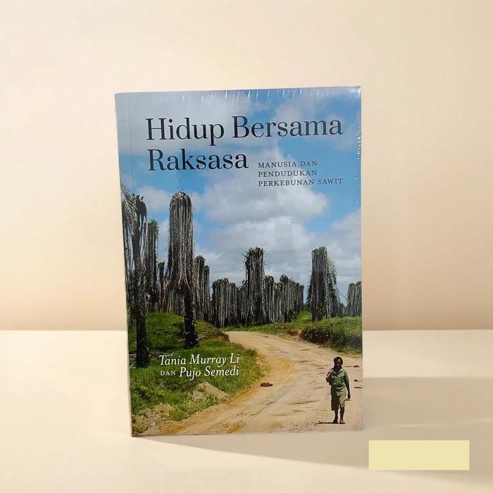 

TERLARIS! Hidup Bersama Raksasa - Manusia dan Pendudukan Perkebunan Sawit