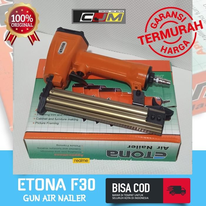 Terlaris Etona F30 Gun Air Nailer - Mesin Tembak Angin Kompresor - Paku Lurus