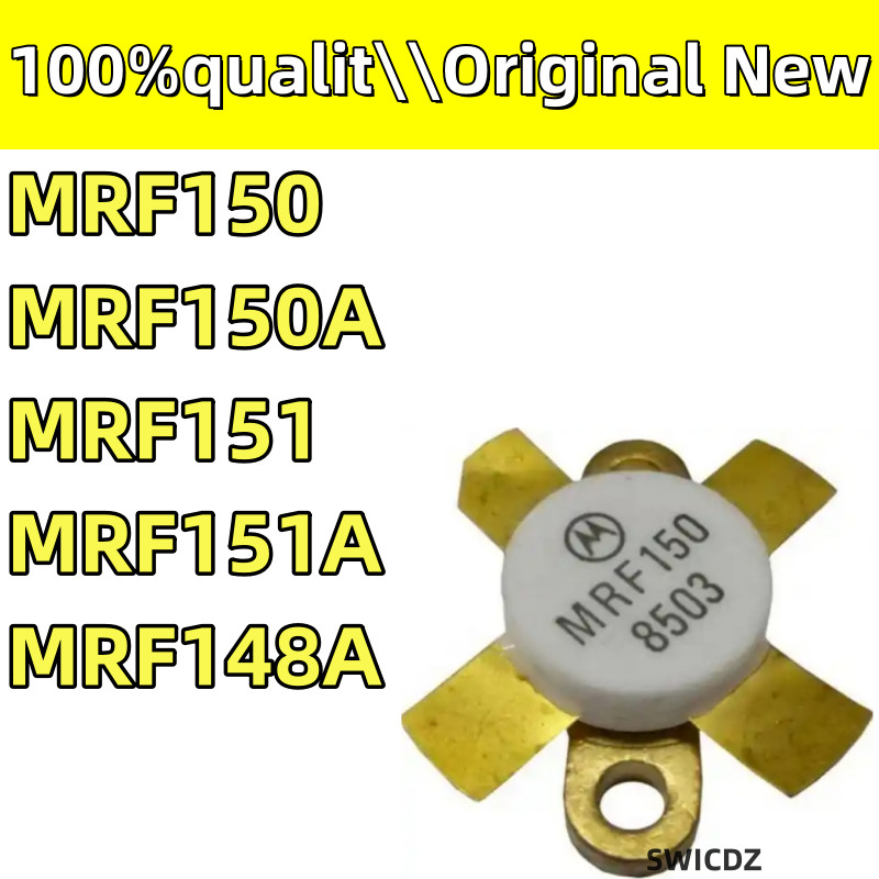 100% new original MRF150 MRF150A MRF151 MRF151A MRF148A ORIGINAL POWER TRANSISTOR In Stock