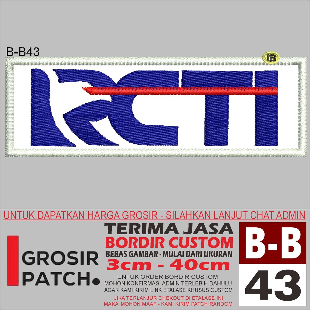 MB PATCH BORDIR B-B43 LOGO RCTI AKSESORIS/EMBROIDERY