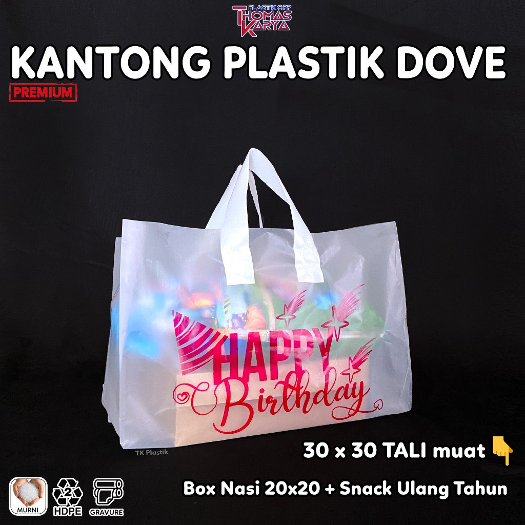 Plastik Ultah Snack 30x30 Tali isi 50 Softhandle Dove Ulang Tahun Motif Happy Birthday Box Hokben