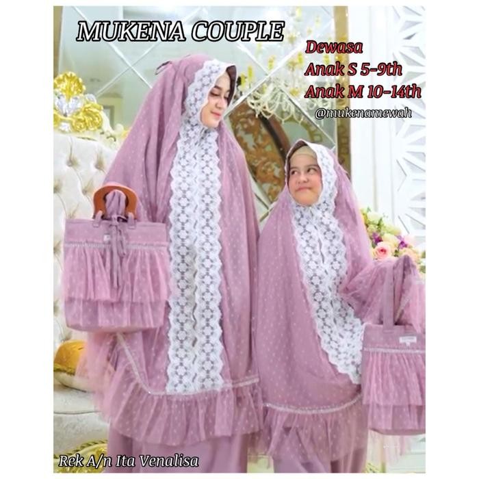 BEST SELLER MUKENA COUPLE LEBARAN 2023 / MUKENA COUPLE / MUKENA IBU ANAK / MUKENA ANAK / MUKENA KIDS