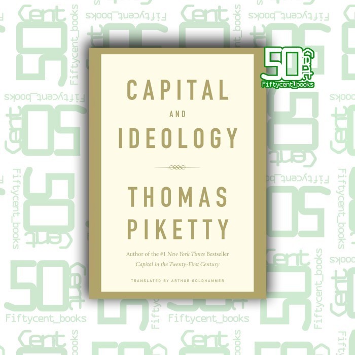 

New Release_Eng/Indo_Capital and Ideology I Thomas Piketty