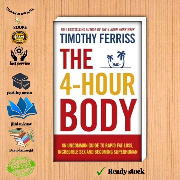 

New Release_Eng/Indo_ The 4 hour body I Timothy Ferris
