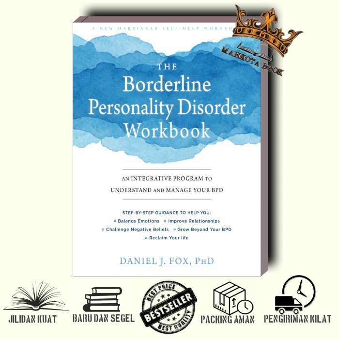 

New Release_Eng/Indo_ The Borderline Personality Disorder Workbook I Daniel J Fox