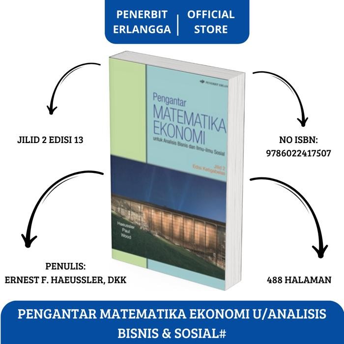 

SALE PENGANTAR MATEMATIKA EKONOMI U/ ANALISIS BISNIS, SOSIAL JL.2 READY