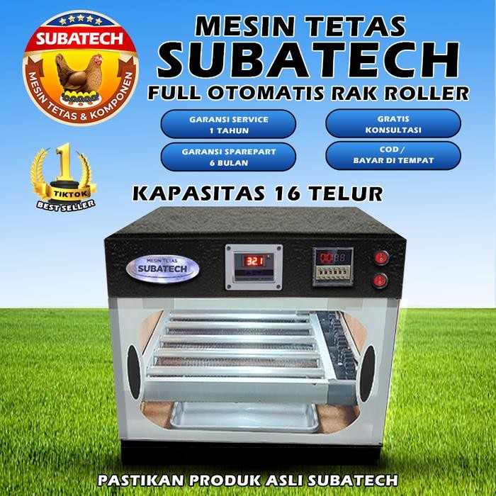 

Terlaris Subatech Mesin Tetas Telur Full Otomatis Kap.16 Rak Roller Penetas Ayam Bebek Burung