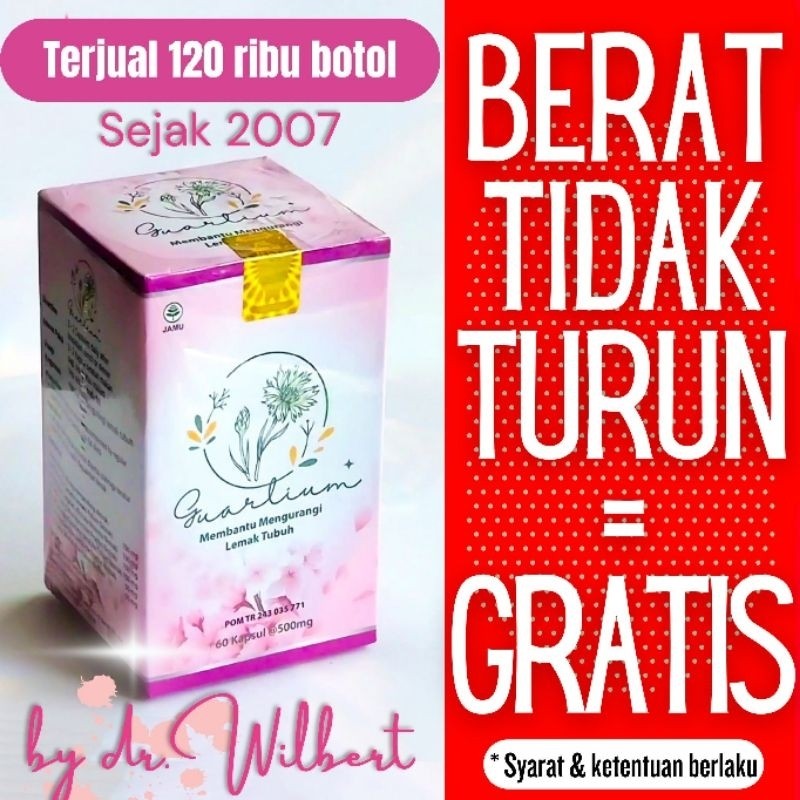 GUARLIUM pelangsing BELI 1 GRATIS 1 by Dokter Wilbert BPOM HALAL obat diet obat kurus diet
