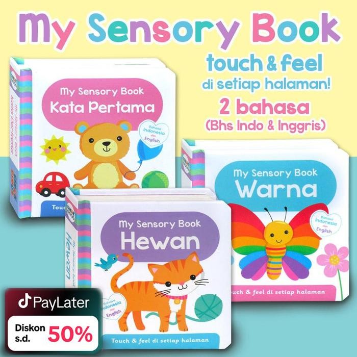 

Buku Anak Bayi My Sensory Book WARNA / KATA PERTAMA / HEWAN board book - touch & feel di setiap
