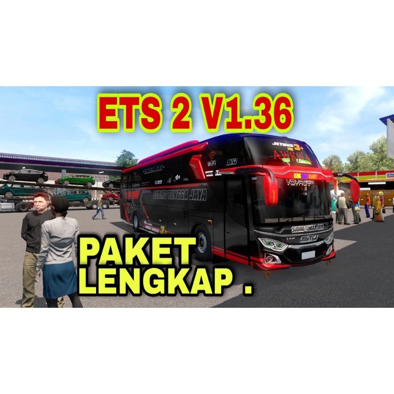 ETS 2 V1.36 Suasana Indonesia Paket Lengkap DLC