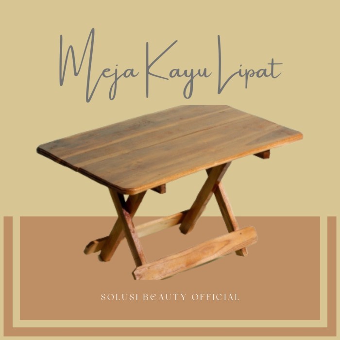PREMIUM MEJA LIPAT KAYU UKURAN 40X30 50X30 60X40 Untuk Belajar Laptop Portable