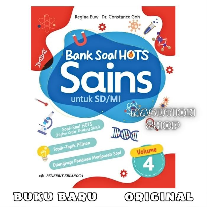 

BUKU BANK SOAL HOTS SAINS VOLUME 4 UNTUK SD/MI PENERBIT ERLANGGA ORIGINAL