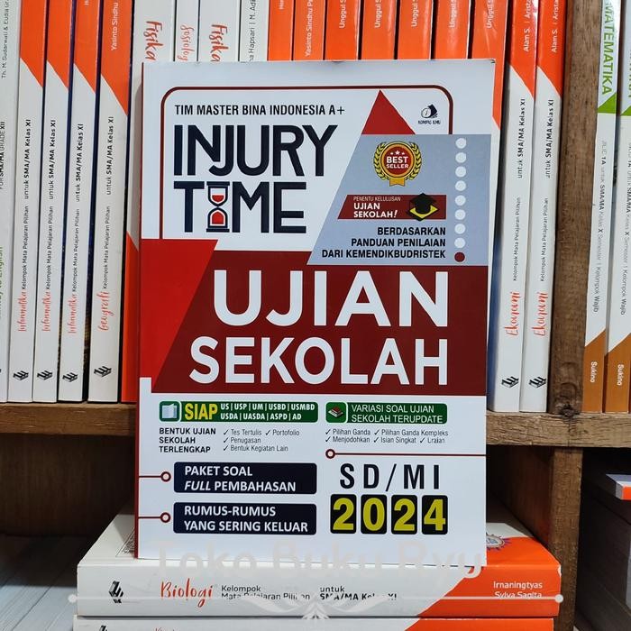 

BUKU INJURY TIME UJIAN SEKOLAH SD MI 2024 KOMPAS ILMU