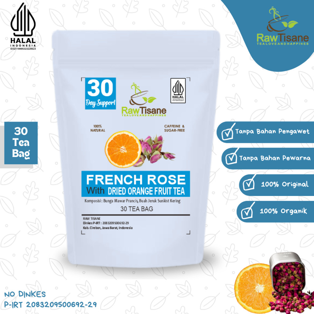 

RAW TISANE French Rose With Dried Orange Fruit Tea : Teh Bunga Mawar Pink & Buah Jeruk Kering Isi 30
