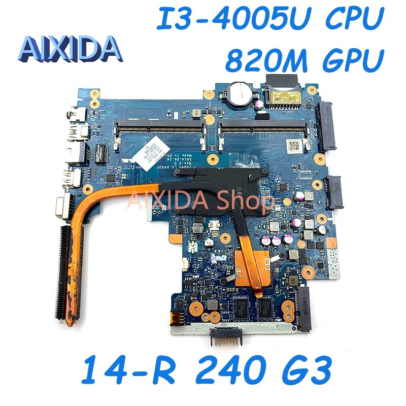 AIXIDA ZS040 LA-A993P 755832-001 755832-501 Mainboard For HP 14-R 240 G3 Laptop Motherboard I3-4005U