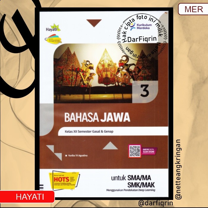 LKS Bahasa Jawa Kelas 12 Semester 1 dan 2 SMA/MA/SMK/MAK KURMER Kurikulum Merdeka-Hayati-HOTS-Yunika