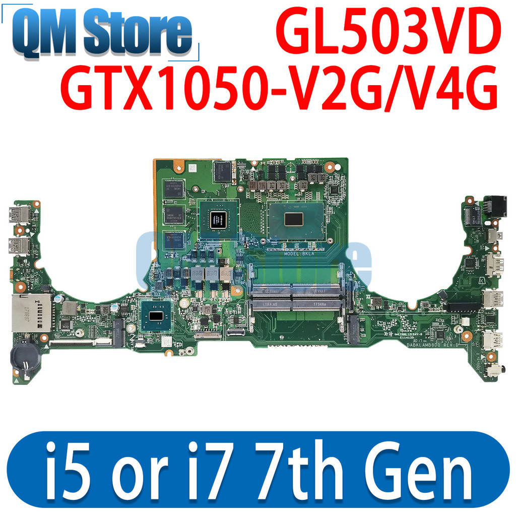 GL503VD Laptop Motherboard For ASUS FX503VD GL503V FX503V FX63VD Mainboard with i5 i7 7th Gen CPU GT