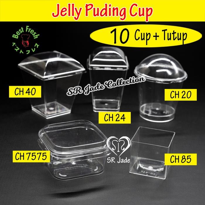 Jelly Cup + Tutup / Gelas Cup Puding CH 7575 CH 40 CH 24 Kotak Bulat