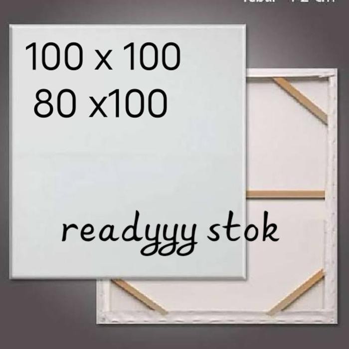 

TERBARU Kanvas Lukis 80X100 / 100X100 Murah