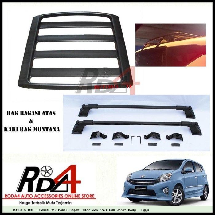 Paket Rak Mobil Bagasi Atas Dan Kaki Rak Jepit Body Agya