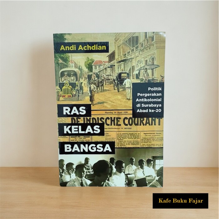 

Ras Kelas Bangsa - Andi Achdian