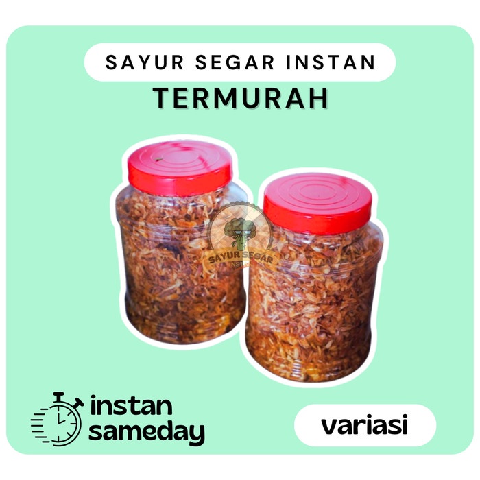 

Bawang Goreng - Sayursegarinstan