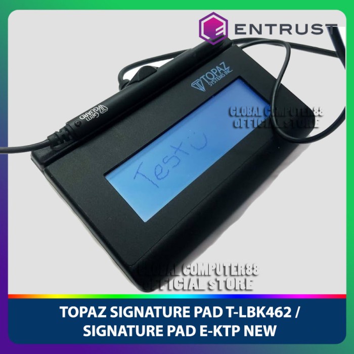 HARGA DISC - TOPAZ SIGNATURE PAD T-LBK462 / SIGNATURE PAD KTP-EL NEW