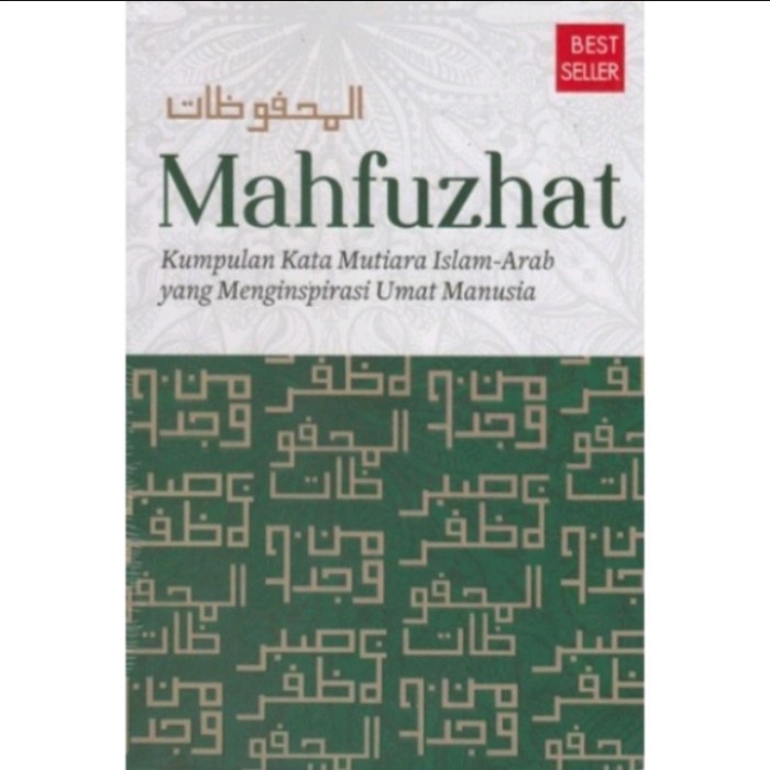 

MAHFUZHAT (kumpulan kata mutiara islam-arab)