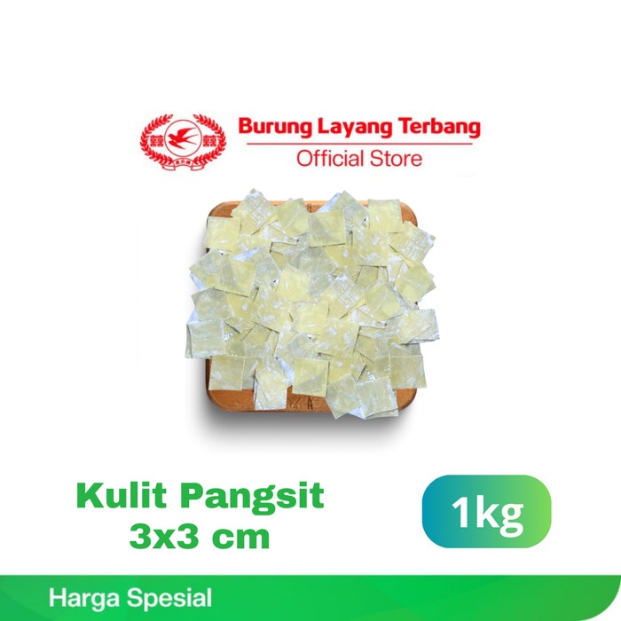 

Kulit Pangsit Fresh 3x3cm Burung Layang Terbang