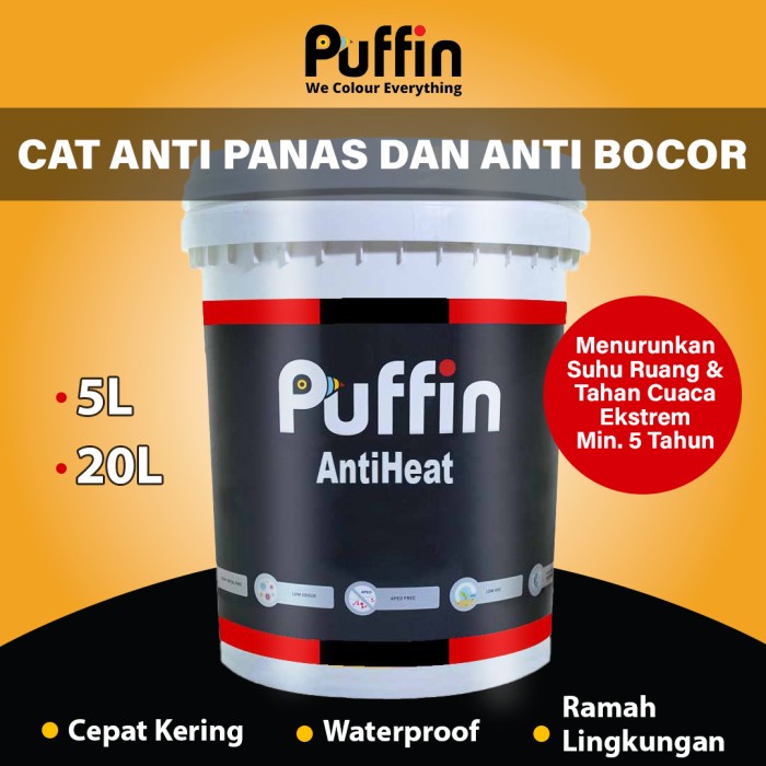 Cat anti panas bocor Puffin AntiHeat cat penolak panas 20L