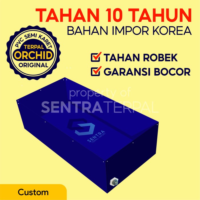 PREMIUM Kolam Terpal Ikan Tebal ORCHID Kolam Terpal Kotak Impor Korea Custom