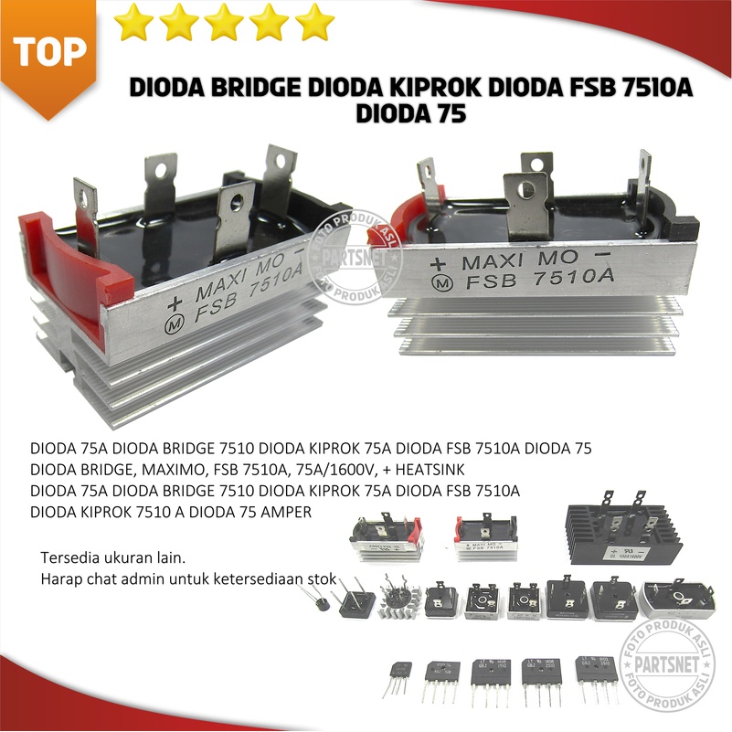 DIODA 75A DIODA BRIDGE 7510 DIODA KIPROK 75A DIODA FSB 7510A DIODA 75