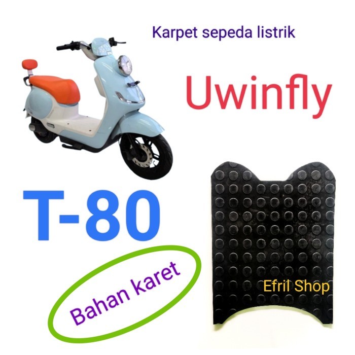 Karpet sepeda motor listrik Uwinfly T80 Uwinfly T 80 Bahan karet
