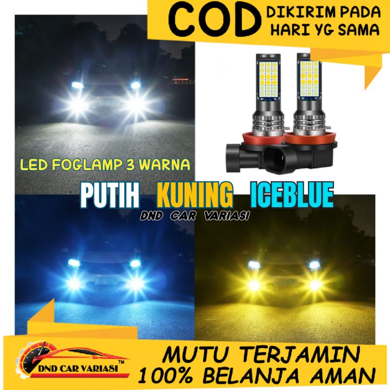 New Led Foglamp 3 Warna H8 H11 H16 Avanza Xenia Calya Sigra Agya Ayla Ertiga Jazz Brio Rocky Raize