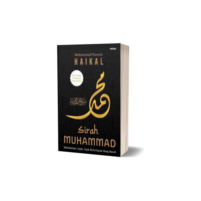 

BUKU SIRAH MUHAMMAD - MUHAMMAD HUSAIN HAIKAL