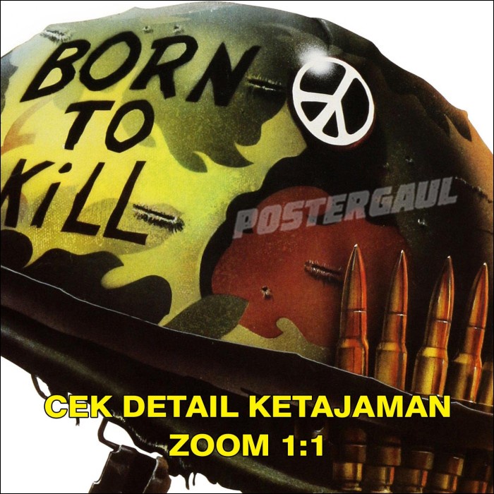STOK AMAN POSTER PRIMA REPRODUKSI MOVIE ONE-SHEET FULL METAL JACKET #TOS00 KODE 424