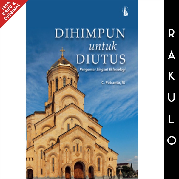 

Ready Buku Dihimpun Untuk Diutus - Pengantar Singkat Eklesiologi