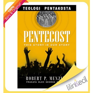 

Buku Teologi Pentakosta (Robert P. Menzies)