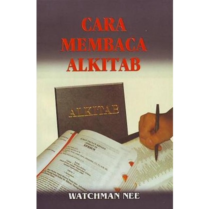 

Cara Membaca Alkitab (Watchman Nee)