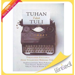 

Buku Tuhan Tidak Tuli (Stephanus Junianto)