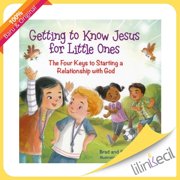 

Buku Getting To Know Jesus For Little Ones - Bill Bright, Brad Bright