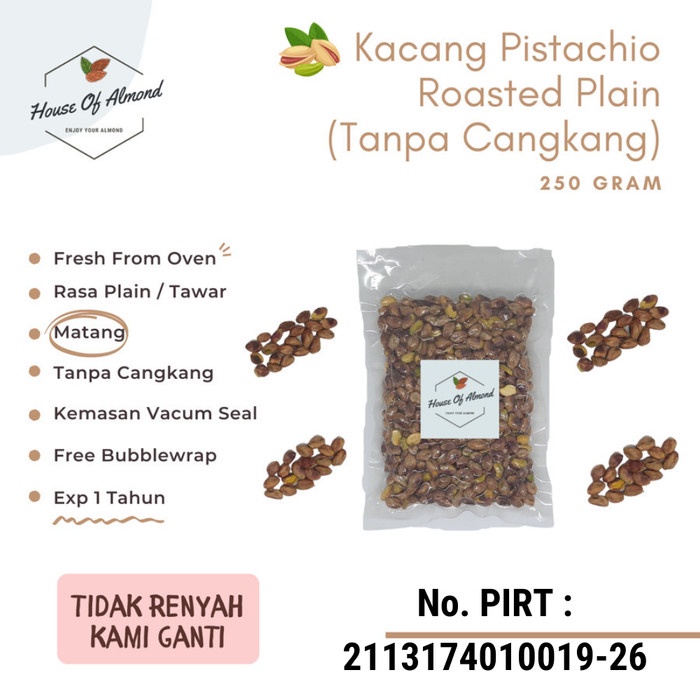 

Kacang Pistachio Panggang Rasa Tawar (Tanpa Cangkang) 250gr